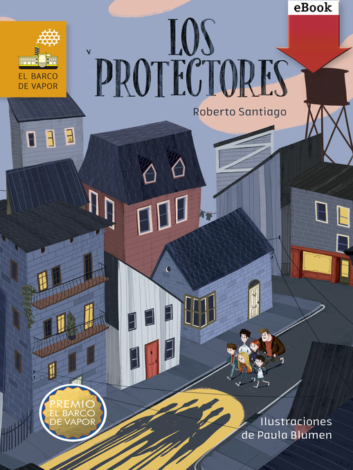 Title details for Los Protectores by Roberto Santiago - Available